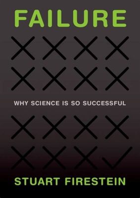  Failure: Why Science Is So Successful - En Skarp Blick Inåt I Världens Tekniska Fabriker