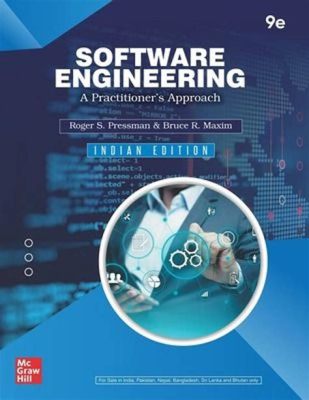 Software Engineering: A Practitioner's Approach – Navigating the Labyrinthine Landscape of Code Construction with Clarity and Precision