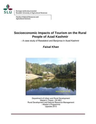  Is There Enough Love in the World?: Delving into the Socioeconomic Impacts of Global Tourism on Thai Communities